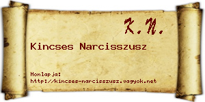 Kincses Narcisszusz névjegykártya